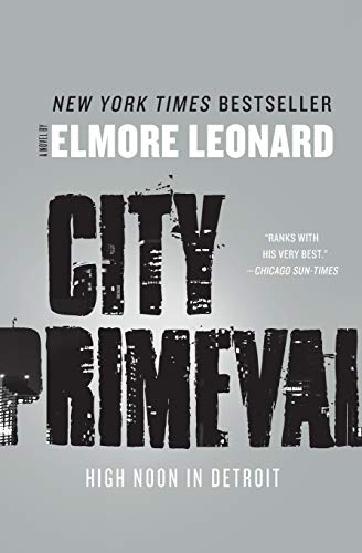 City Primeval: High Noon in Detroit City Primeval: High Noon in Detroit