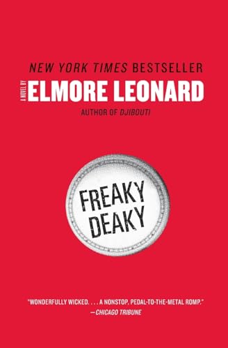 Freaky Deaky: A Novel von William Morrow & Company