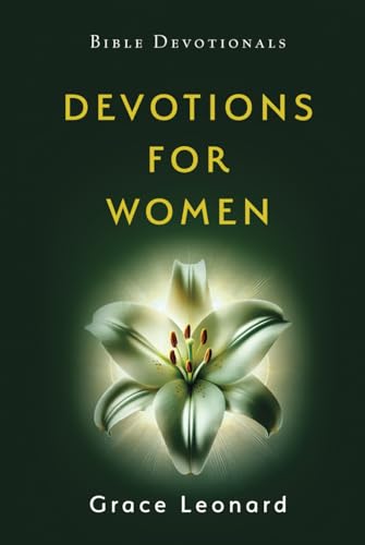 Devotions for Women: Bible Devotional