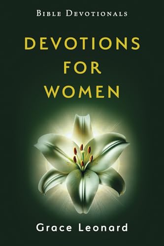 Devotions for Women: Bible Devotional von Staten House