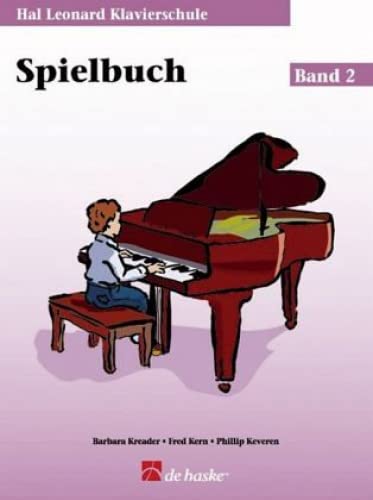 Hal Leonard Klavierschule, Spielbuch u. Audio-CD: Mit CD zum Üben und Mitspielen