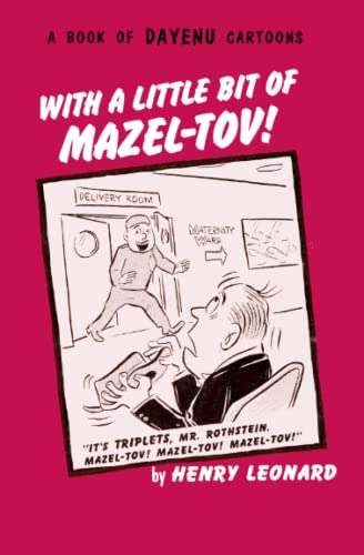 With a Little Bit of Mazel-Tov! (Dayenu)