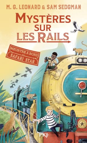 Mystères sur les rails - tome 3 Meurtre à bord du Safari Star Mystères sur les rails - tome 3 Meurtre à bord du Safari Star von POCKET JEUNESSE