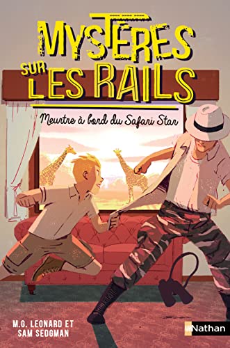Mystères sur les rails - tome 3 Meurtre à bord su Safari Star von NATHAN