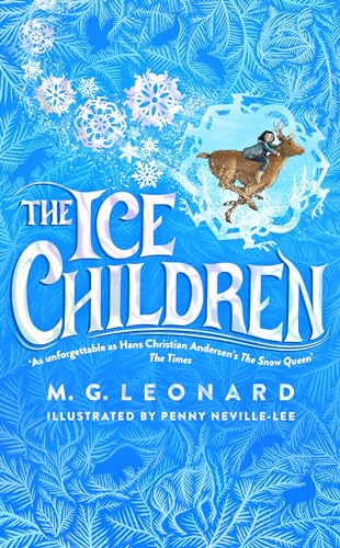 The Ice Children: The must-read magical mystery winter adventure for all the family von Macmillan Children's Books