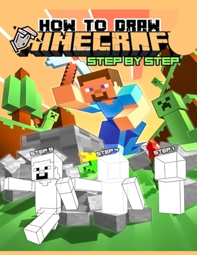 How To Draw Minecrafter's: Drawing and Coloring Pages Bold and Easy, Fun & Engaging designs for Young Artists and Kids for Relaxation von Independently published