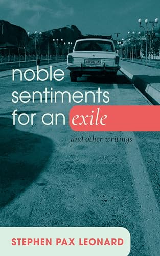 Noble Sentiments for an Exile: And Other Writings von Resource Publications