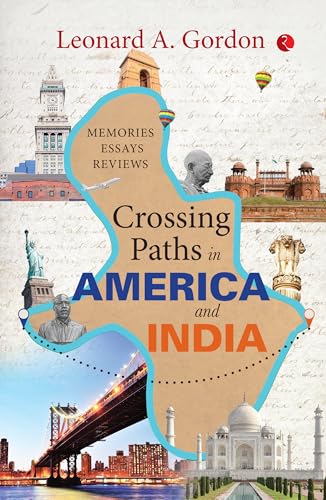 Crossing Paths in America and India: Memories Essays Reviews Crossing Paths in America and India: Memories Essays Reviews von Rupa Publications India
