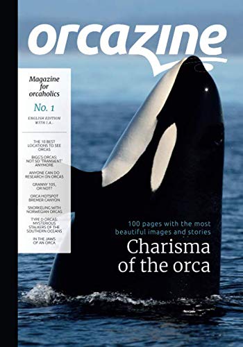 Orcazine - No. 1: Magazine for orcaholics (English edition)