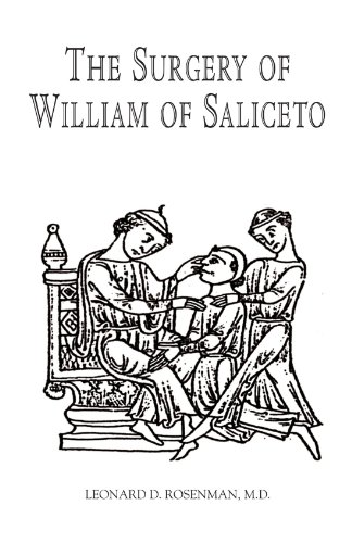 The Surgery of William of Saliceto von Xlibris