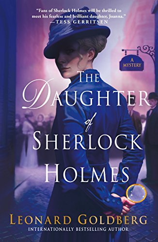 Daughter of Sherlock Holmes: A Mystery (Daughter of Sherlock Holmes Mysteries)