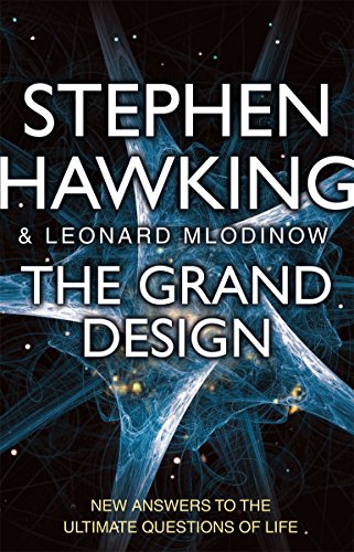 The Grand Design: New Answers to the Ultimate Questions of Life