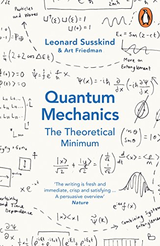 Quantum Mechanics: The Theoretical Minimum