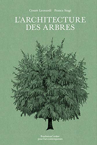 L'Architecture des arbres von TASCHEN