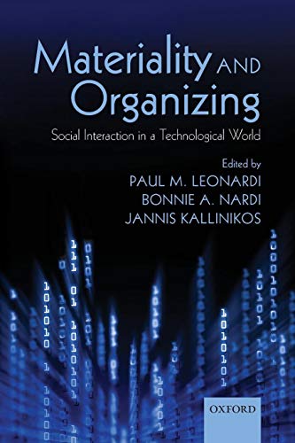 Materiality and Organizing: Social Interaction in a Technological World von Oxford University Press