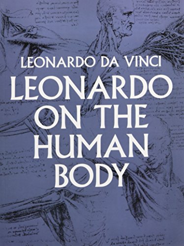 Leonardo on the Human Body (Dover Fine Art, History of Art)
