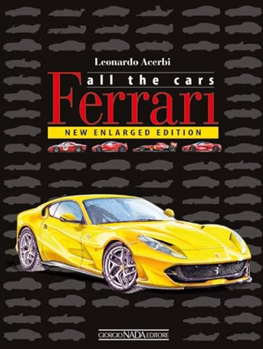 Ferrari: New Enlarged Edition von Giorgio Nada Editore Srl