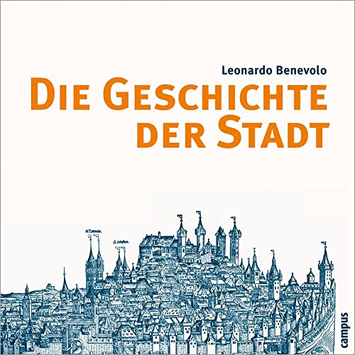 Die Geschichte der Stadt von Campus Verlag GmbH