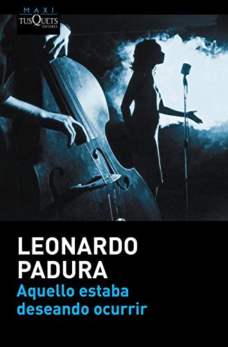Aquello estaba deseando ocurrir (MAXI, Band 27)