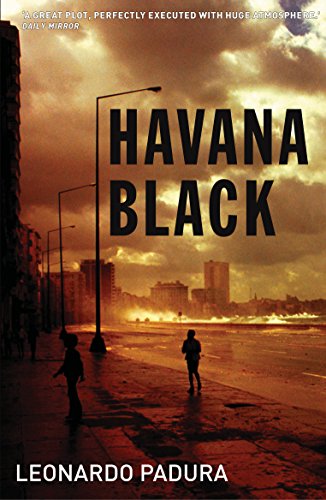 Havana Black: A Lieutenant Mario Conde Mystery (Mario Conde Investigates)