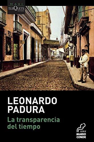 La transparencia del tiempo (MAXI, Band 8)