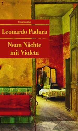 Neun Nächte mit Violeta: Erzählungen (Unionsverlag Taschenbücher)