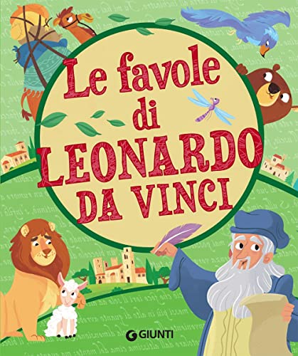 Le favole di Leonardo da Vinci (Fiabe favole filastrocche) von Giunti Psychometrics
