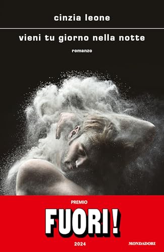 Vieni tu giorno nella notte (Scrittori italiani e stranieri) von Mondadori