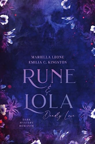 Rune & Lola: Deadly Love (New Orleans Story) von epubli