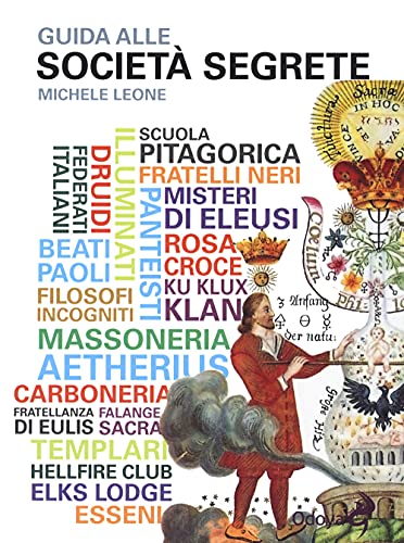 Guida alle società segrete (Odoya library) von Odoya