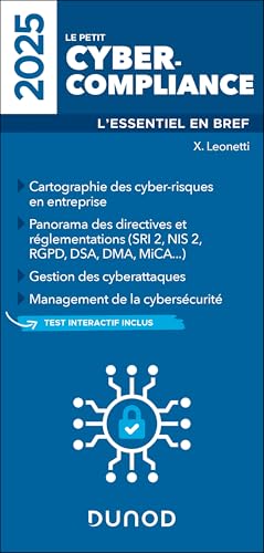 Le Petit Cyber-compliance 2025: L'essentiel en bref von DUNOD