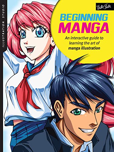 Illustration Studio: Beginning Manga: An interactive guide to learning the art of manga illustration Illustration Studio: Beginning Manga: An interactive guide to learning the art of manga illustration