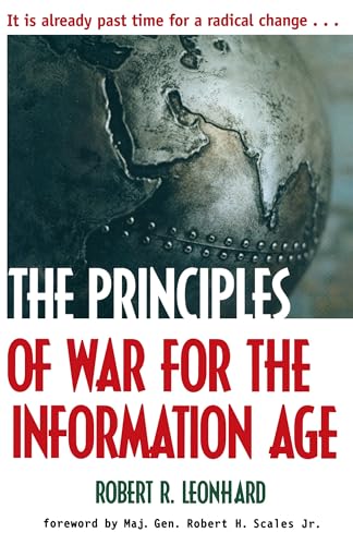 The Principles of War for the Information Age The Principles of War for the Information Age von Ballantine Books