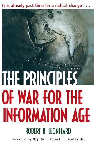 The Principles of War for the Information Age von Presidio Press