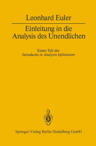 Einleitung in die Analysis des Unendlichen: Erster Teil (German Edition) von Springer