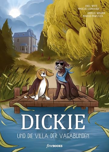 DICKIE: Und die Villa der Vagabunden