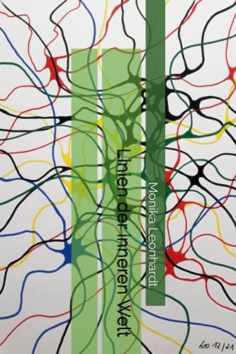 Linien der inneren Welt (Malen für Jedermann)
