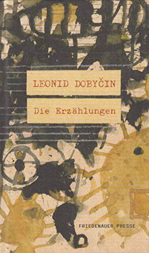 Die Erzählungen (Friedenauer Presse Winterbuch) Die Erzählungen (Friedenauer Presse Winterbuch)