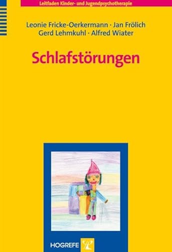 Schlafstörungen (Leitfaden Kinder- und Jugendpsychotherapie)