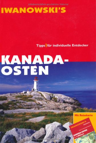 Kanada Osten - Reiseführer von Iwanowski