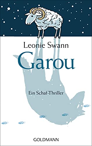 Garou: Ein Schaf-Thriller