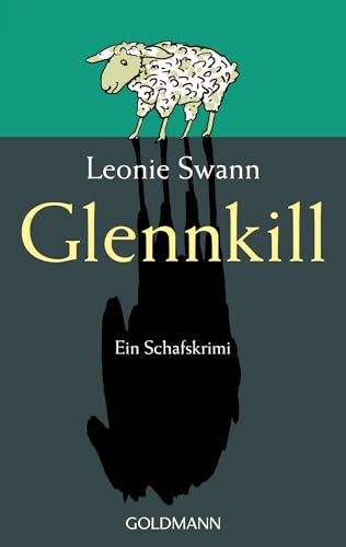 Glennkill: Ein Schafskrimi von Goldmann