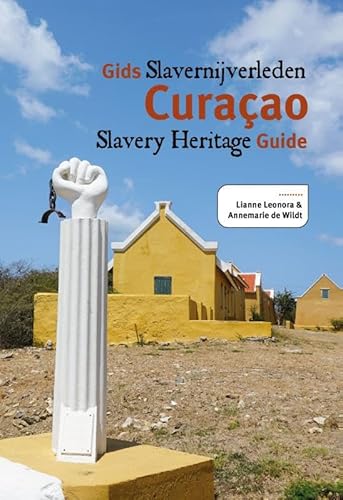 Gids Slavernijverleden Curacao von Ef & Ef Media