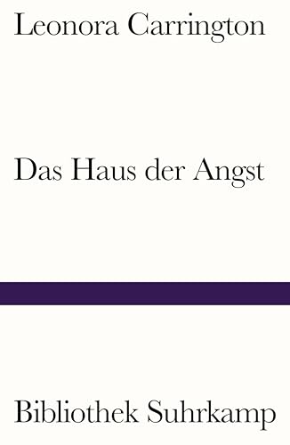 Das Haus der Angst (Bibliothek Suhrkamp) von Suhrkamp Verlag AG