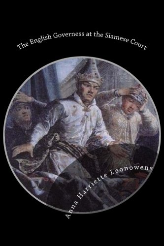 The English Governess at the Siamese Court von CreateSpace Independent Publishing Platform