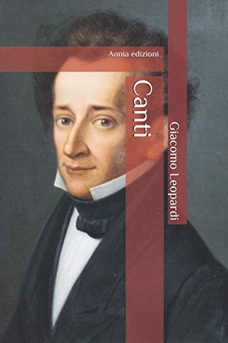 Canti: Con introduzione biografica (annotato)