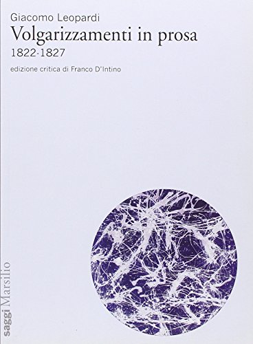 Volgarizzamenti in prosa 1822-1827 Volgarizzamenti in prosa 1822-1827 von Marsilio