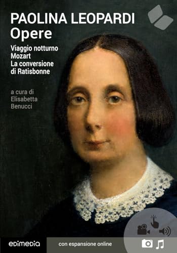 Opere - Viaggio notturno. Mozart. La conversione di Ratisbonne. Con espansione online von Edimedia