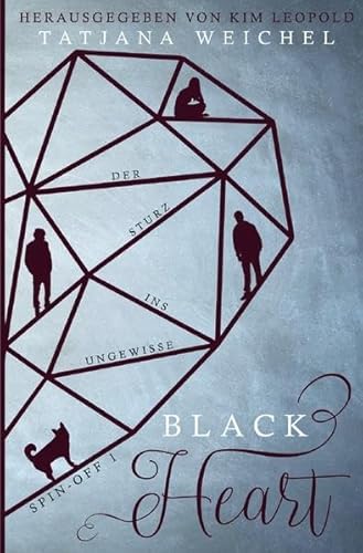 Black Heart Spin-Off 01: Der Sturz ins Ungewisse
