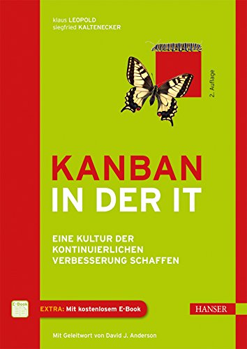 Kanban in der IT: Eine Kultur der kontinuierlichen Verbesserung schaffen Kanban in der IT: Eine Kultur der kontinuierlichen Verbesserung schaffen